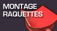 Montage raquette